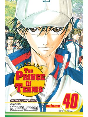 cover image of The Prince of Tennis, Volume 40